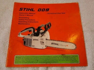 Genuine STIHL OO9 009 Instructions Manual Owners 1994  - Image 1 of 4