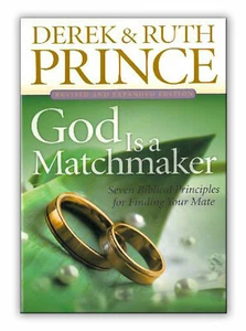 God Is a Matchmaker (Revised) - by Derek Prince - Picture 1 of 2