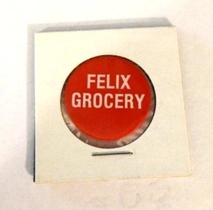 25 Cent - Red Token - Food Stamp Credit - Felix Grocery - Picture 1 of 2