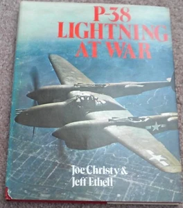 P-38 Lightning At War Joe Christy & Jeff Ethell HC D/J BCE Scribners - Picture 1 of 8