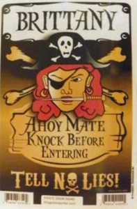 BRETAGNE Pirat Privatsphäre Türschild/Ahoy Mate/Klopfen vor Betreten/Erzählen Sie keine Lügen! - Bild 1 von 1