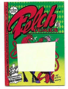 FELCH CUMICS #1 Robt. Williams R CRUMB  S. Clay Wilson SPAIN Wm Stout Jay Lynch  - Picture 1 of 2