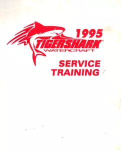 OEM Genuine Tigershark Dealer/Owner's Master Service/Repair Manual 1995 Models - Bild 1 von 5