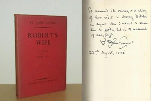St John Ervine - Robert's Wife - Signed - 1st (1949 First Edition DJ) - Imagen 1 de 5
