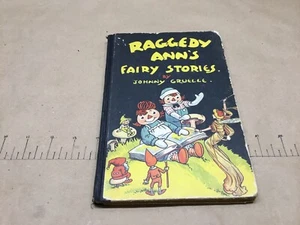 Vintage 1928 Raggedy Ann's Fairy Stories by Johnny Gruelle - Hard Cover - Picture 1 of 16