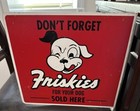 Friskies Dog Food 2-Sided Painted Metal Dealer Flange Sign