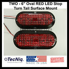 2 - 6 Oval RED LED Stop Turn Tail Light Surface Mount Trailer Truck USA