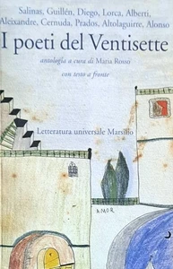 MARIA ROSSO. I POETI DEL VENTISETTE. MARSILIO ED. - Foto 1 di 6