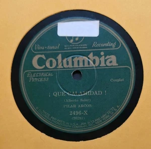 PILAR ARCOS / LA MUNECA DE PARIS / QUE CALAMIDAD / 78 RPM RECORD - Picture 1 of 2
