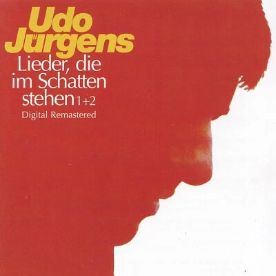 UDO JÜRGENS - 2 CD - LIEDER, DIE IM SCHATTEN STEHEN 1+2 - Bild 1 von 2