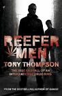 Reefer Men: The Rise and Fall of a Billionaire Drug Ring-Tony  ..9780340899335