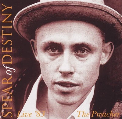 SPEAR OF DESTINY - CD - Live '83 The Preacher - Bild 1 von 2