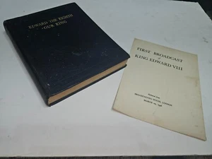 Edward the Eighth our king hardback book with first broadcast sheet from 1936 - Picture 1 of 24