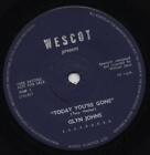 GLYN JOHNS today you're gone*such stuff of dreams 1965 UK WESCOT*LYNTONE PROMO