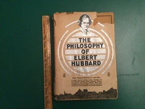 The Philosophy of Elbert Hubbard Hardcover 1930 Wm. Wise Reading Copy - Picture 1 of 22