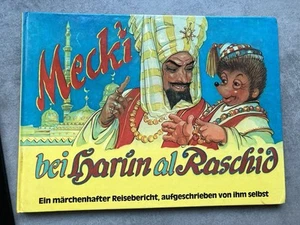 Mecki bei Harun al Raschid - Bild 1 von 2