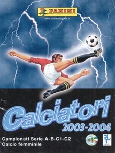 A CHOISIR TO CHOOSE YOURS STICKERS PANINI CALCIATORI 2004 UPDATE ! - Foto 1 di 91