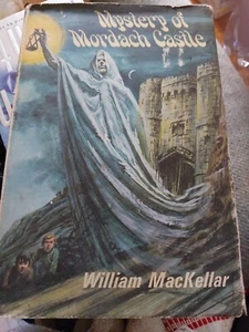 Mystery of Mordach Castle by William MacKellar 1970 Children's Hardback Book - Bild 1 von 9
