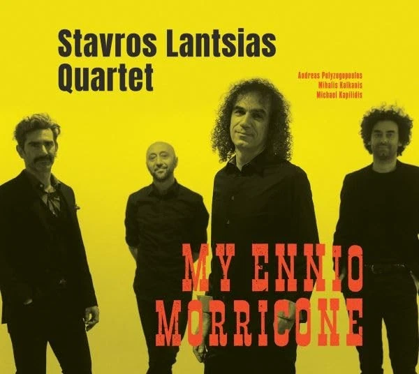 Stavros Lantsia Stavros Lantsias Quartet – My Ennio Morricon (Vinyl) (UK IMPORT) - Image 1 of 1
