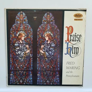 Fred Waring and the Pennsylvanians Praise Him Gospel Music LP Record Album tub6 - Picture 1 of 8