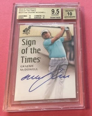 Graeme McDowell ~  BGS 9.5 /10 Auto ~ 2014 SP Golf  ~Sign Of The Times ~ #SOTTGM - Image 1 of 4
