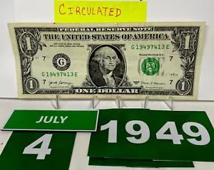 Birthday/Anniversary Dollar July 4 1949. Fancy Serial Number Circulated Note - Picture 1 of 8