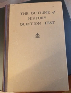 THE OUTLINE OF HISTORY QUESTION TEST by H.G. WELLS (1924) Hardback ~CLEAN! - Picture 1 of 10