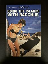 Eddie Campbell's Bacchus: Book 3 - Doing The Islands With Bacchus 2002 NM