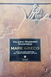 Mare Greco VALERIO MASSIMO MANFREDI Mondadori - Picture 1 of 1