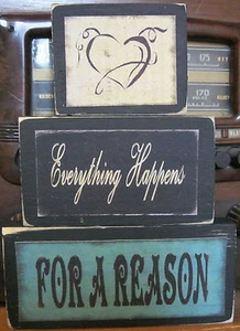 Everything Happens for a Reason primitive rustikale Stapelblöcke Holzschild Set - Bild 1 von 3