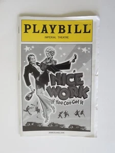 Matt Broderick in "Nice Work If You can Get It" Playbill 2013 @ Imperial Theatre - Picture 1 of 1