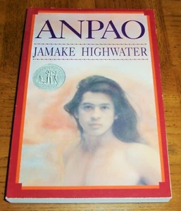 NEW- ANPAO: AN AMERICAN INDIAN ODYSSEY BY JAMAKE HIGHWATER - 1992 SOFTCOVER BOOK - Picture 1 of 4