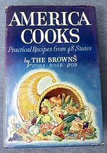 America Cooks - Practical Recipes from 48 States First Edition By the Browns - Imagen 1 de 24