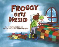 Jonathan London Froggy Gets Dressed