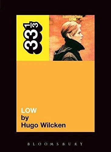 David Bowie's "Low" (33 1/3): 26 - Hugo Wilcken - Image 1 of 1