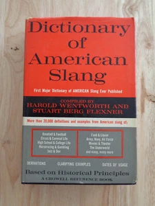 Dictionary of American Slang by H. Wentworth, S. B. Flexner (1960) HCDJ - Imagen 1 de 1