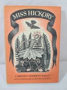 Miss Hickory by Carolyn Sherwin Bailey SIGNED First Ed. Lithographs Ruth Gannett - Picture 1 of 20