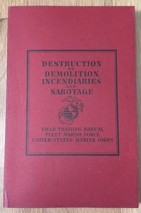 USMC “Destruction By Demolition, Incendiaries And Sabotage” Manual, Paladin - Bild 1 von 3