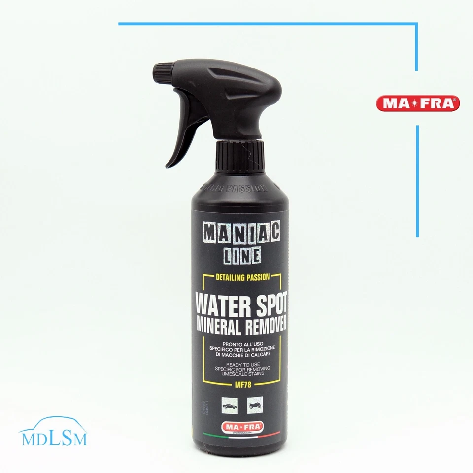 MF78 MAFRA MANIAC WATER SPOT MINERAL REMOVER DECONTAMINANTE CALCARE AUTO 500 ML