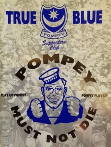 Fanzine (Football) Portsmouth Greatest City True Blue Mary Rose - Various Issues - Picture 1 of 11