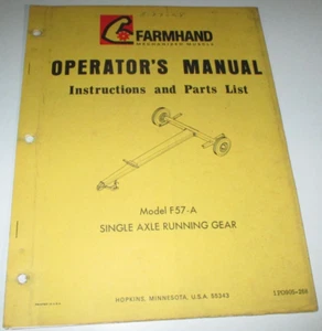 Farmhand F57-A Single Axle Running Gear Operators & Parts Manual 2/68 Original! - Picture 1 of 3