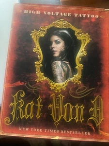 2009 High Voltage Tattoo HARD COVER BOOK SIGNED AUTOGRAPH by Kat Von D - Foto 1 di 2