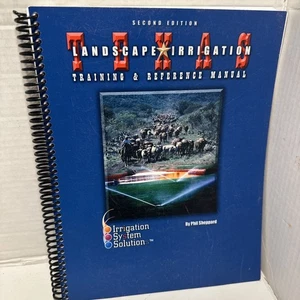 Texas Landscape Irrigation Training And Reference Manual 3 nd Ed. PB 2002 Signed - Picture 1 of 14