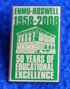 Eastern New Mexico University - Roswell 1958-2008 Educational Excellence Pinback - Bild 1 von 2