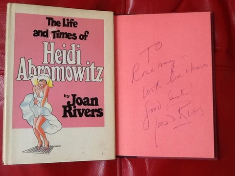 Joan Rivers SIGNED 1984 Heidi Abromowitz Comedienne Childhood Racey   HC/DJ Cover