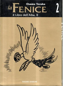 La Fenice n°2 ed. Hazard di Oamu Tezuka - Imagen 1 de 1