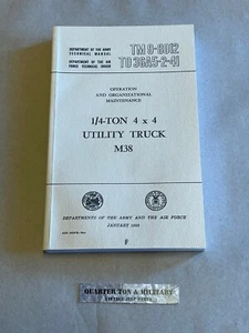 Camión utilitario TM-9-8012 Willys M38 1/4 tonelada 4x4 operación y mantenimiento G740 - Imagen 1 de 1