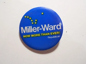 2" Miller - Ward Alaska Governor cello pinback button - Picture 1 of 1