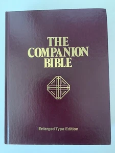 The Companion Bible Enlarged Type Edition Kregel Publications KJV 1999 Bullinger - Picture 1 of 17