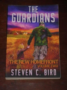 The Guardians : The New Homefront, Volume 2 by Steven Bird - Imagen 1 de 2